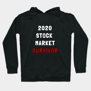 2020 stock market survivor Hoodie